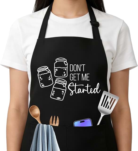 Don't Get Me Started Sourdough Starter Apron